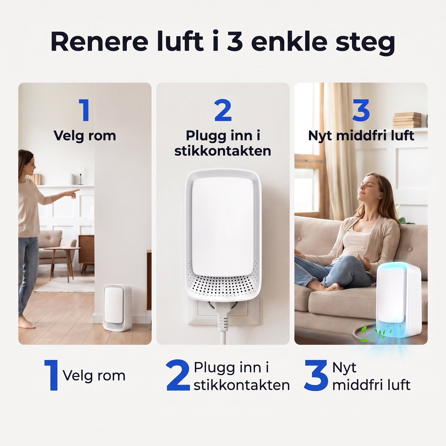 Renere luft i 3 enkle steg