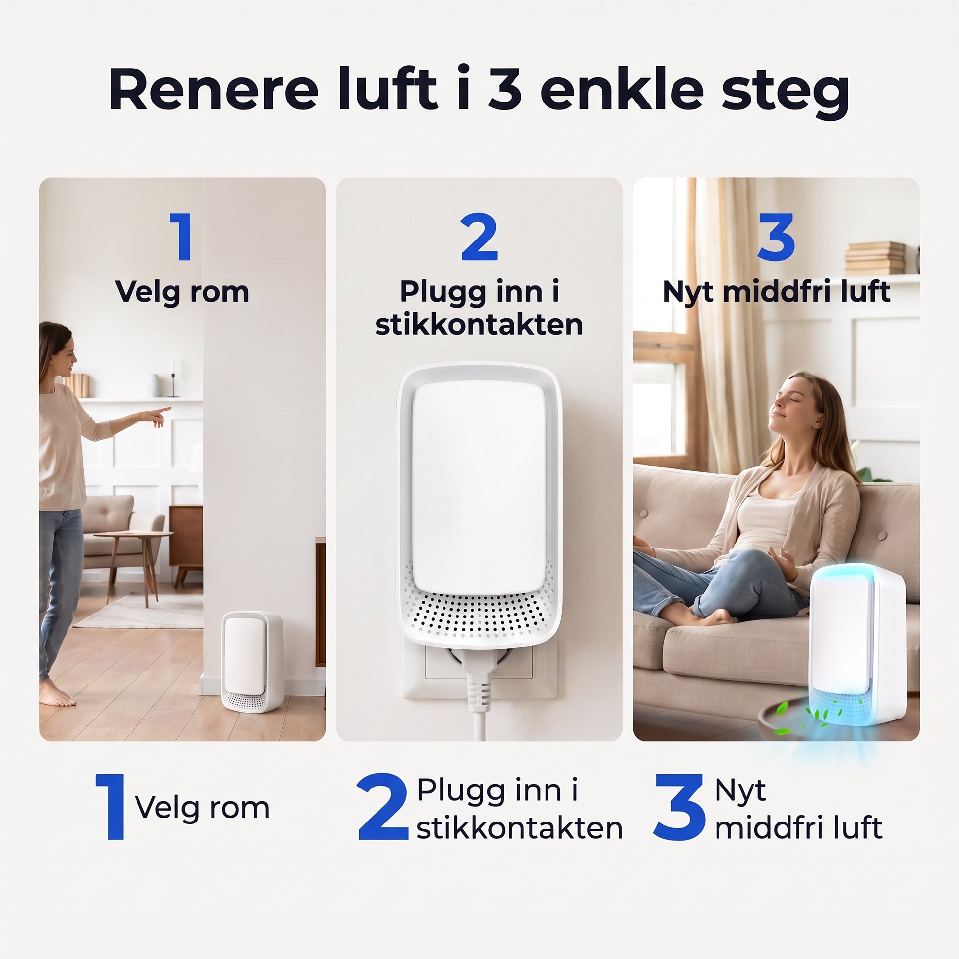 Renere luft i 3 enkle steg